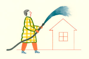 Woman with fire hose, adding savings into her house.